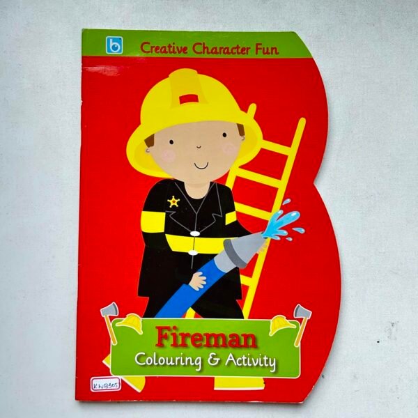 Creative Character Fun_Fireman Colouring & Activity _Activity Book