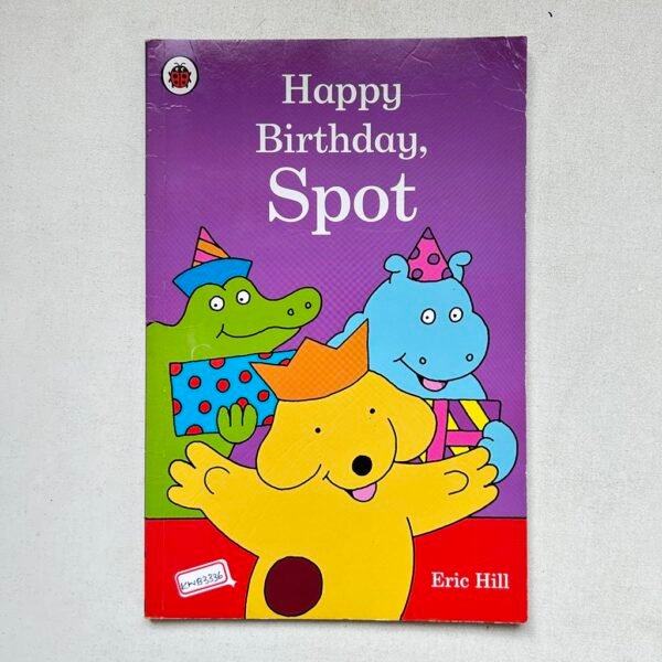 Happy Birthday Spot _Eric Hill
