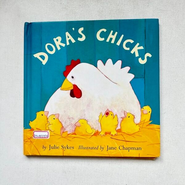 Dora's Chicks _Julie Sykes