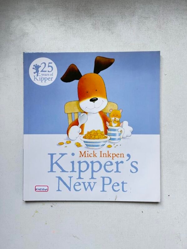 Kipper's New Pet_Mick Inkpen