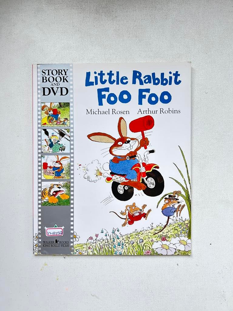 Little Rabbit Foo Foo _Miachael Rosen