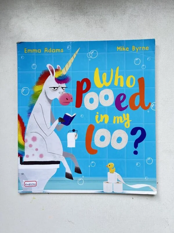 Who Pooed In My Loo?_Emma Adams
