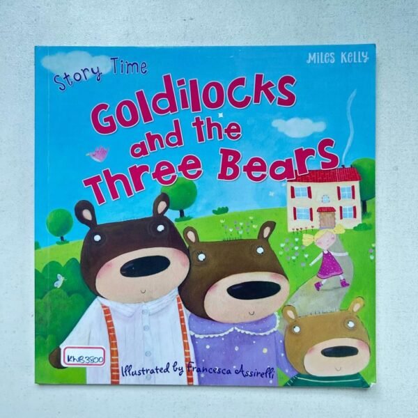 Goldilocks And The Three Bears _Miles Kelly