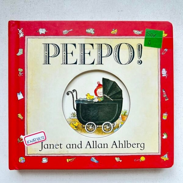 Peepo!_Janet and Allan Ahlberg