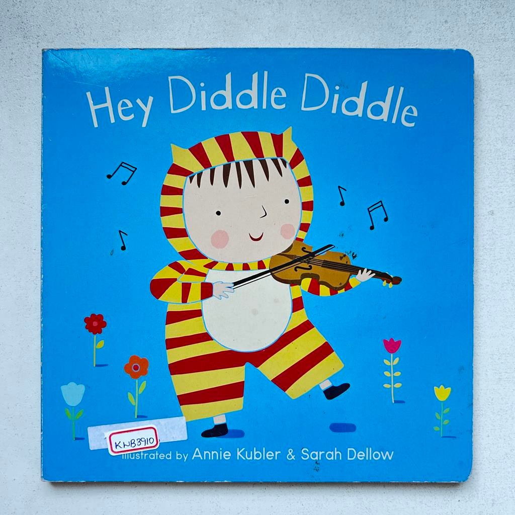 Hey Diddle Diddle And Other Nursery Rhymes _Annie Kubler