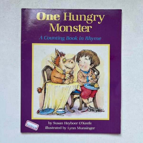 One Hungry Monster _Susan Heyboer O'Keefe
