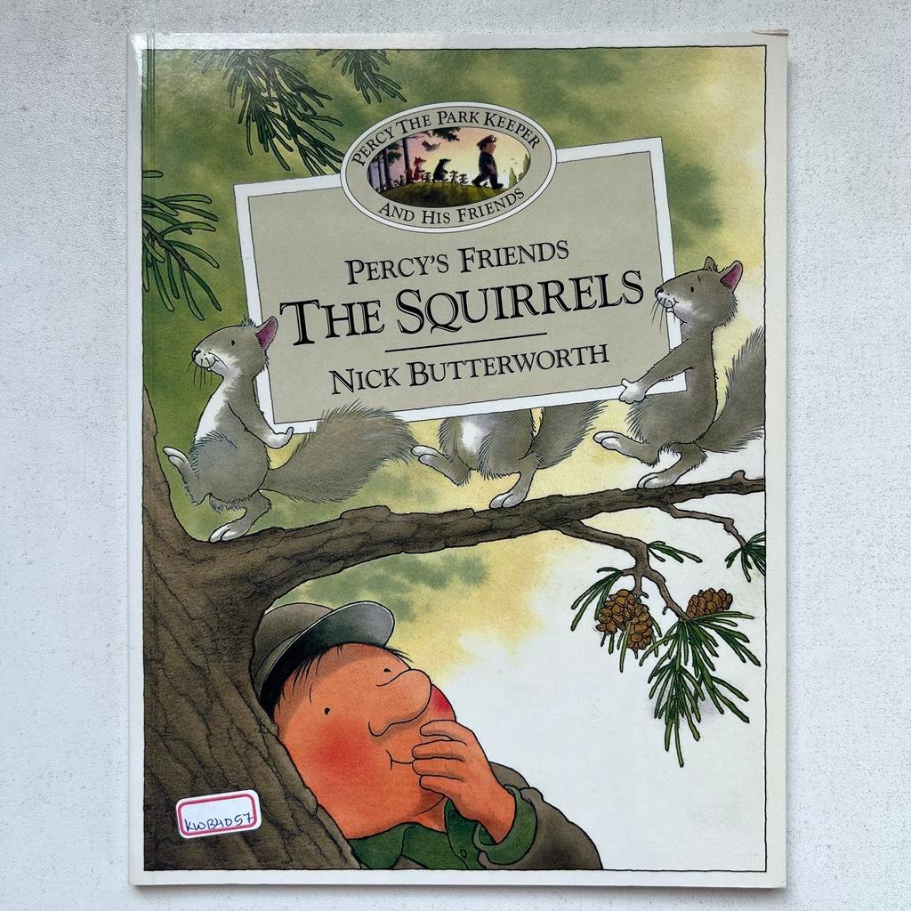 Percy's Friends The Squirrels _Nick Butterworth