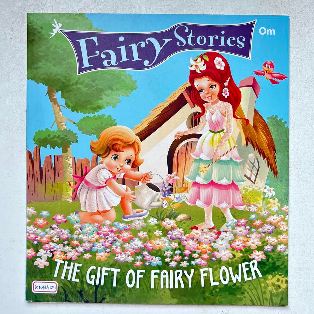Fairy Stories_The Gift Of Fairy Flower _Swayam Ganguly