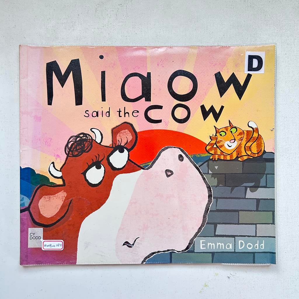Miaow Said The Cow _Emma Dodd