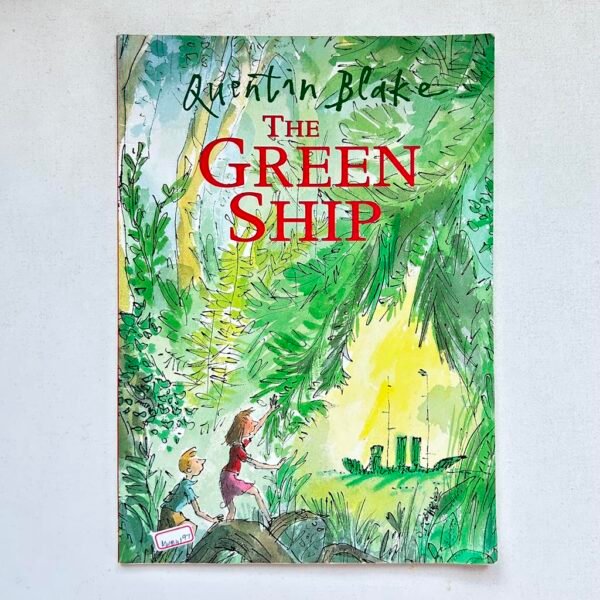 The Green Ship _Quentin Blake