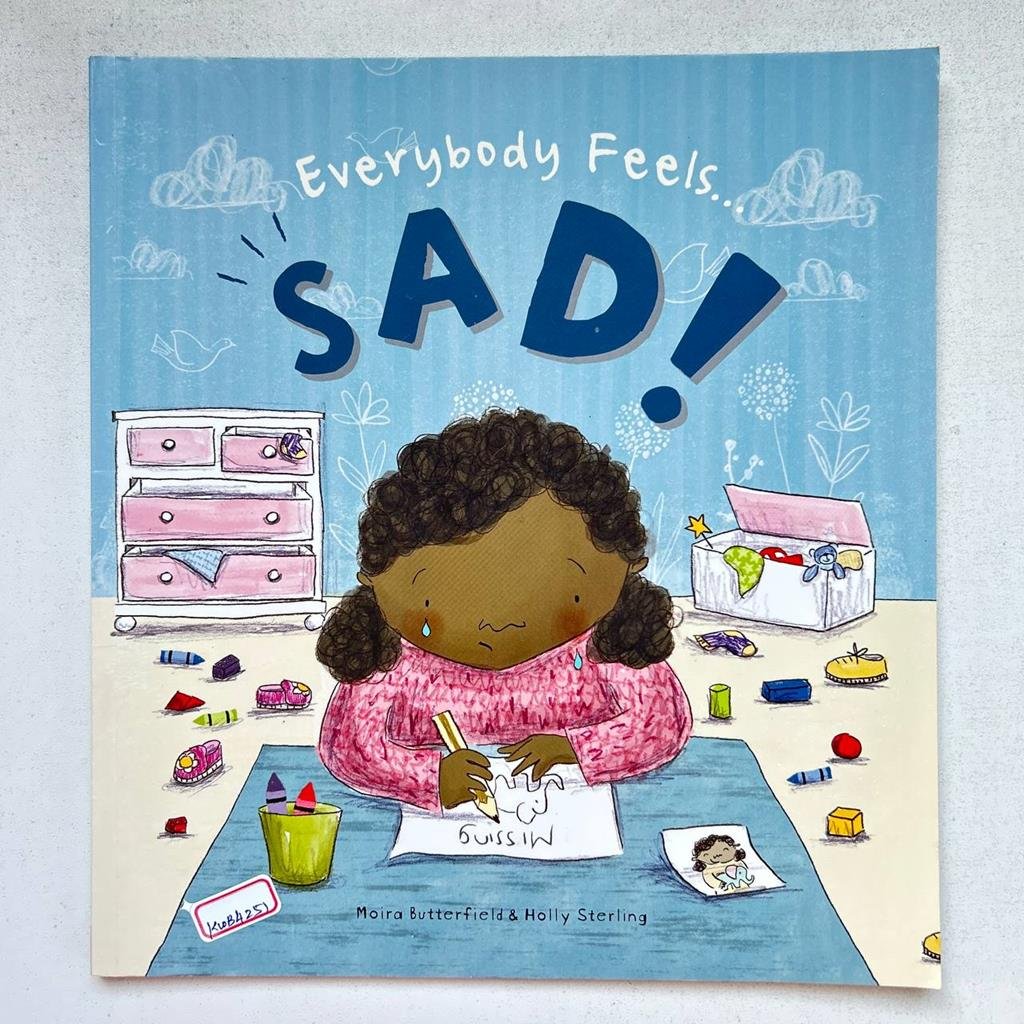 Everything Feels…Sad!_Moira Butterfield