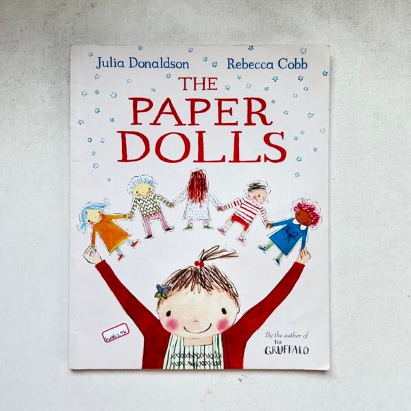 The Paper Dolls _Julia Donaldson