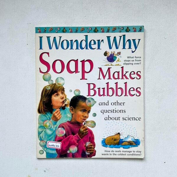 I Wonder Why Soap Makes Bubbles _Barbara Taylor