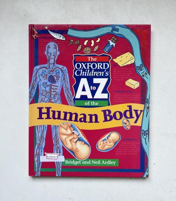 The Oxford Children's A To Z Of The Human Body _Bridget