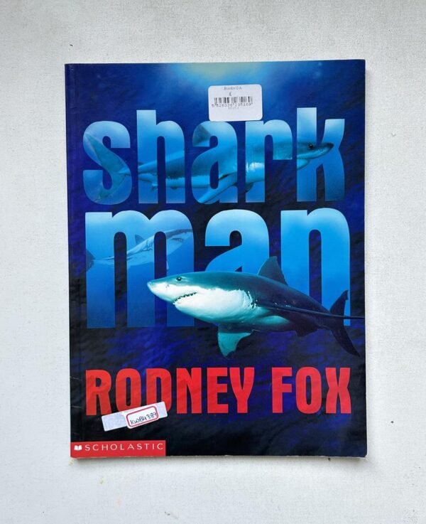 Shark Man _Rodney Fox