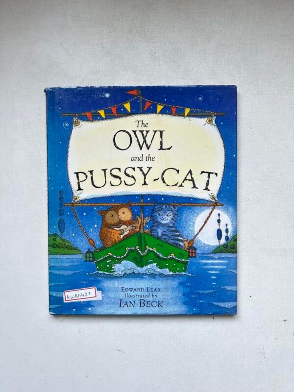 The Owl And The Pussy Cat _Edward Lear