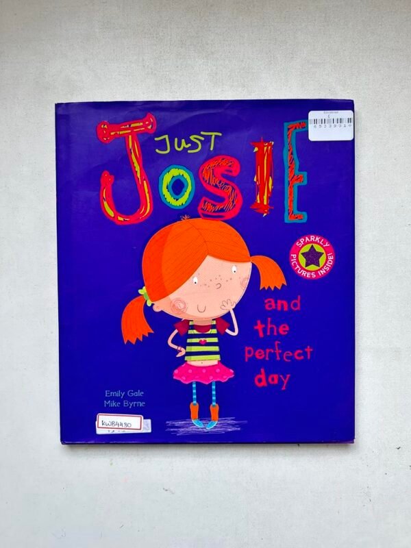 Just Josif And The Perfect Day _Emily Gale