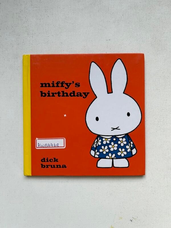 Miffy's Birthday _Drick Bruna