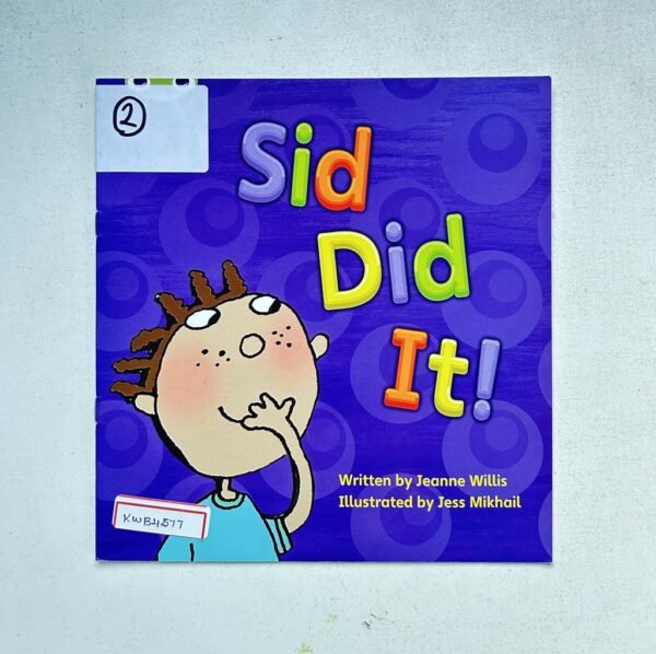 Phonics Bug_Sid Did It!_Jeanne Willis