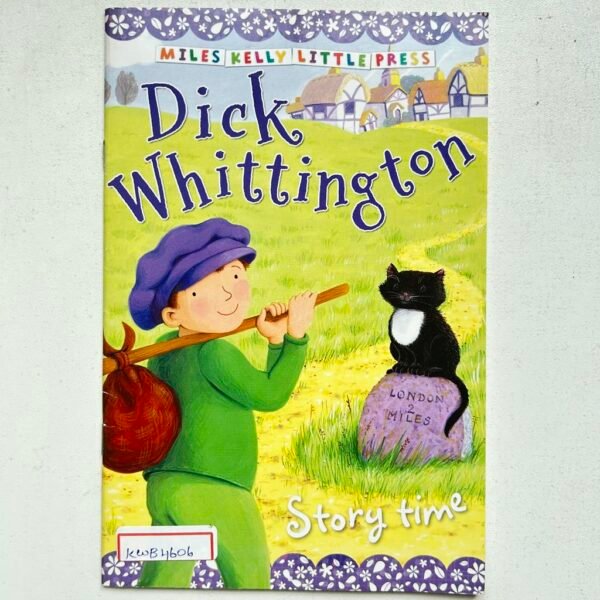 Dick Whittington _Miles Kelly