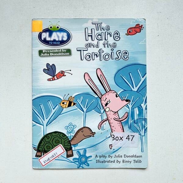 Plays To Read_The Hard And The Tortoise _Julia Donaldson