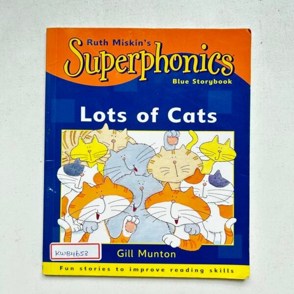 Ruth Miskin's Superphonics_Lots Of Cats _Gill Munton