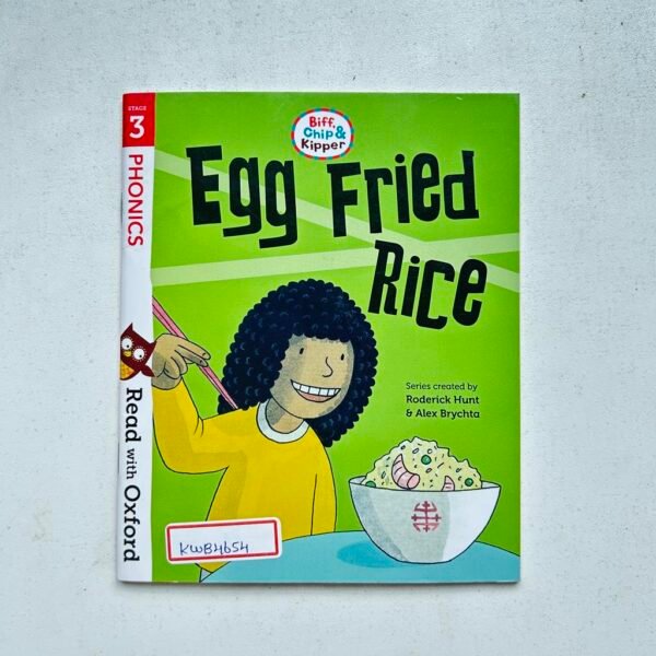 Biff Chip & Kipper_Egg Fried Rice _Roderick Hunt