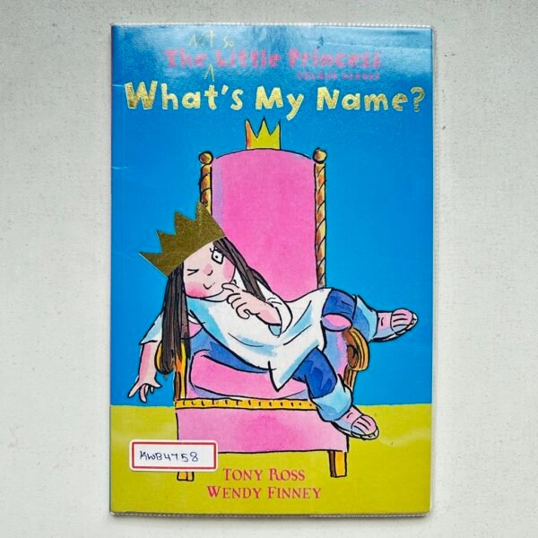 The Not So Little Princess Colour Reader_What's My Name?_Tony Ross