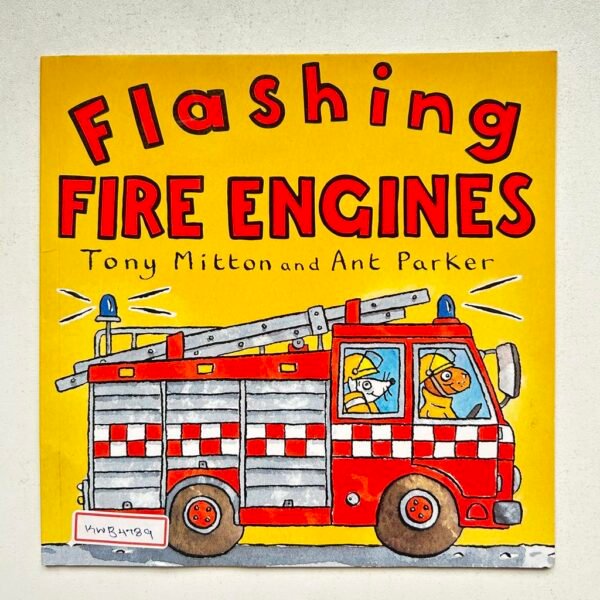 Flashing Fire Engines _Tony Mitton