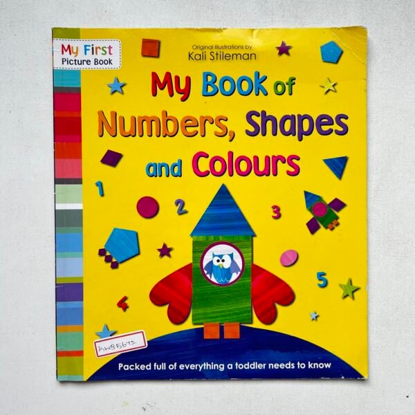 My Book Of Numbers, Shapes And Colours _Kali Stileman