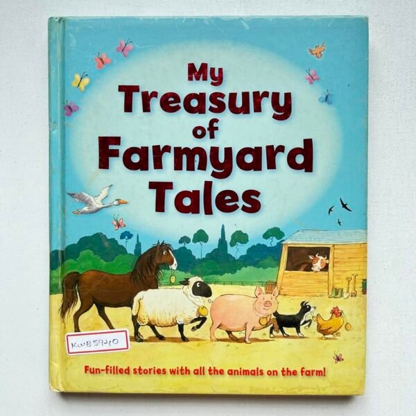 My Treasury Of Farmyard Tales_Paula Bowles