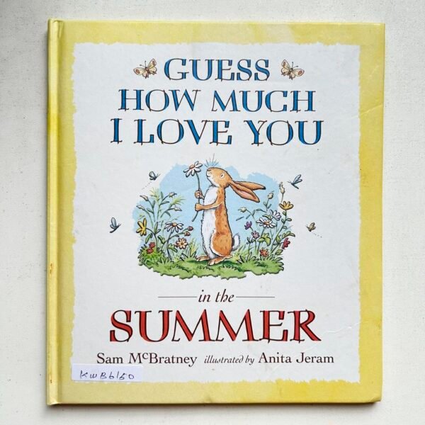 Guess How Mush I Love You In The Summer_Sam Mc Bratney