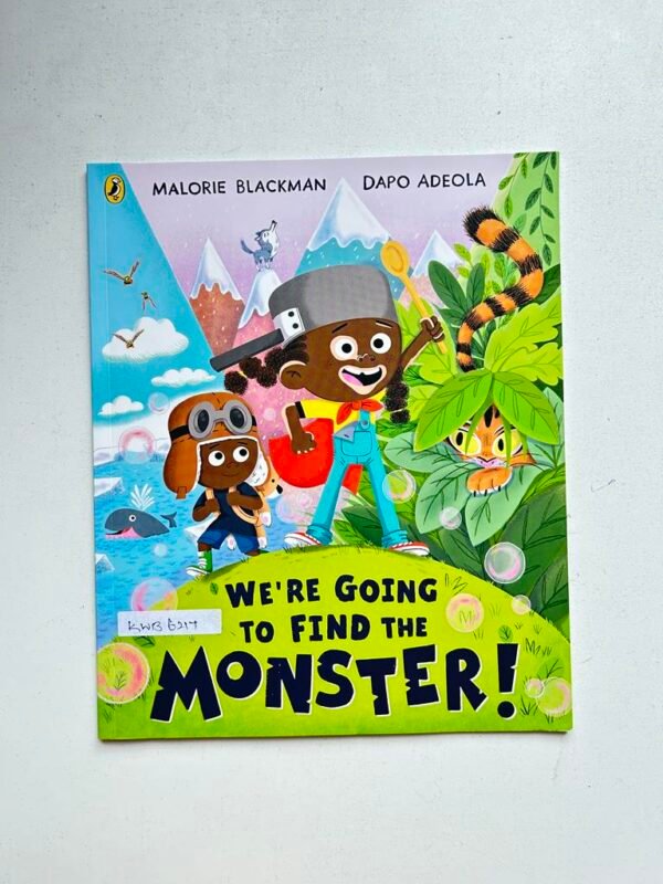 We're Going To Find The Monster!_Malorie Blackman