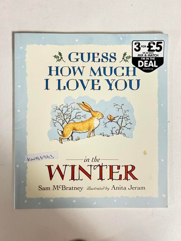 Guess How Much I Love You In The Winter_Sam Mc Bratney