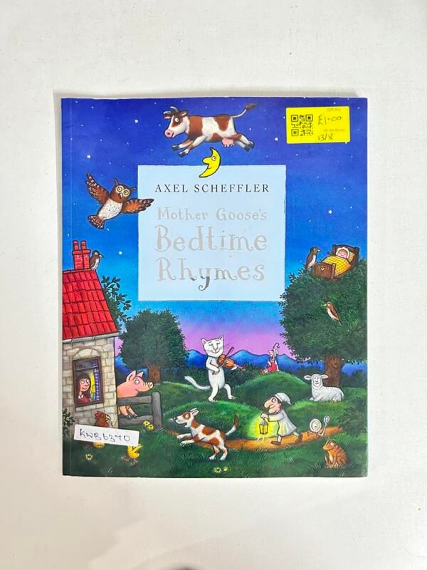 Mother Goose's Bedtime Rhymes _Axel Scheffler