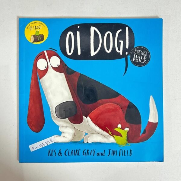 Oi Dog!_Kes Gray