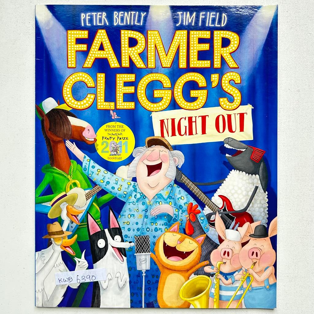 Farmer Clegg's Night Out_Peter Bently