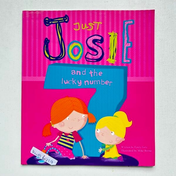 Just Josie And The Lucky Number_Emily Gale