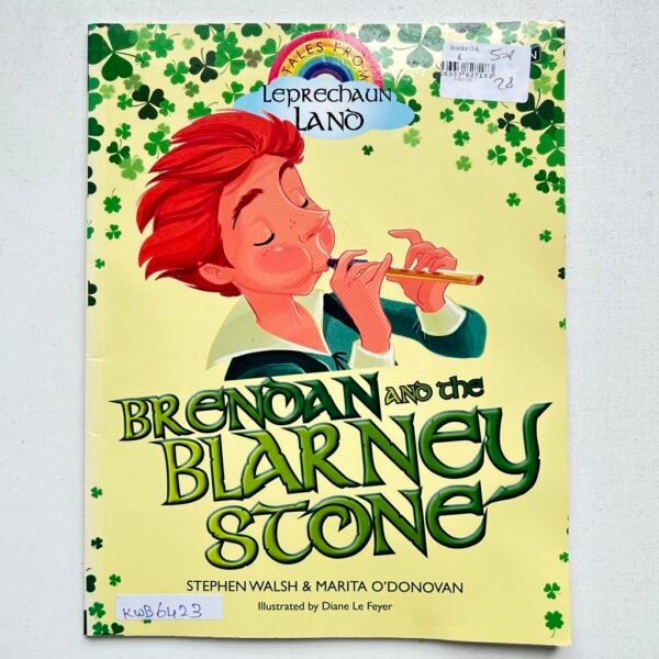 Brenoan And The Blarney Stone_Stephen Walsh