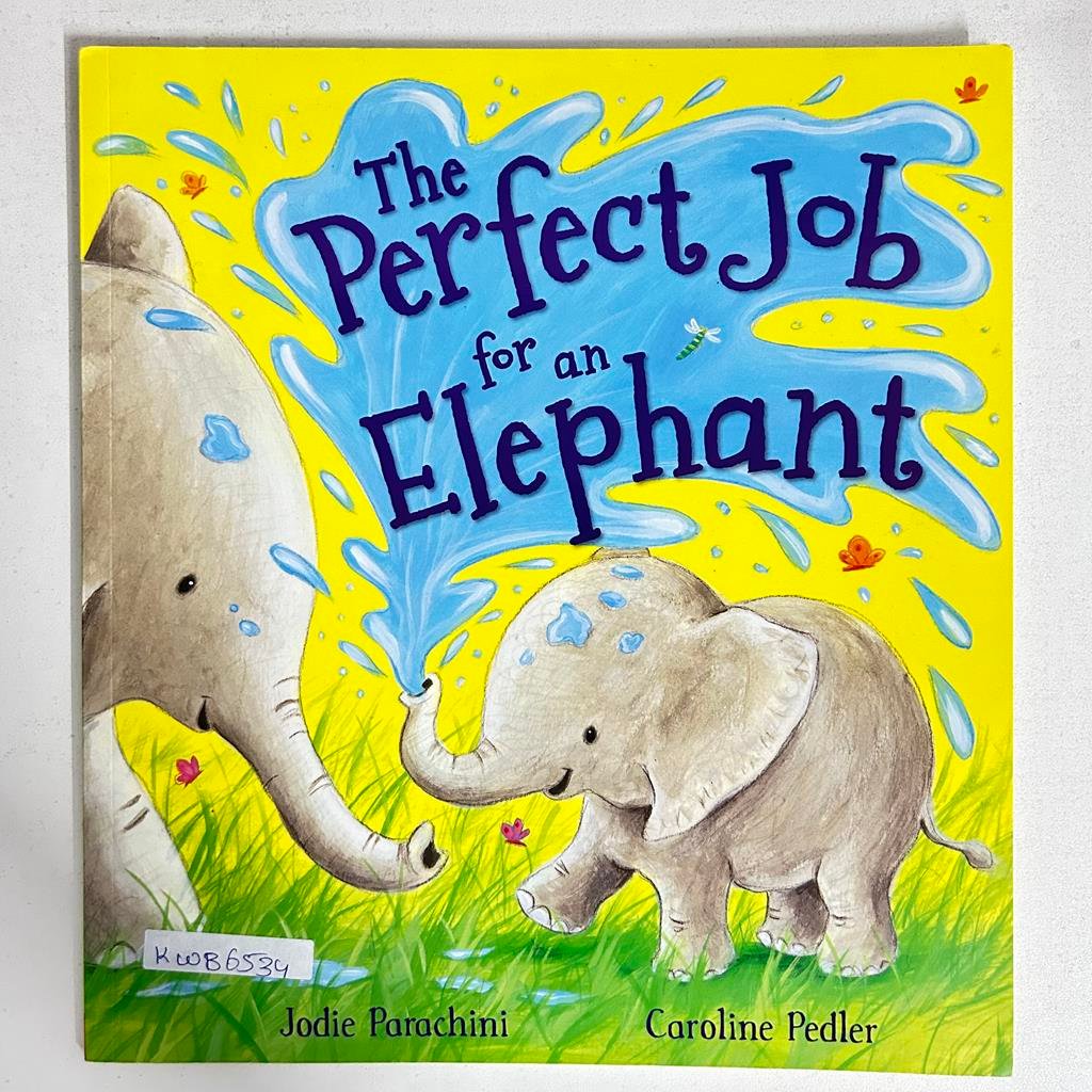 The Perfect Job For An Elephant_Jodie Parachini