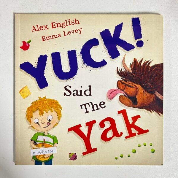 Yuck! Said The Yak_Emma Levey