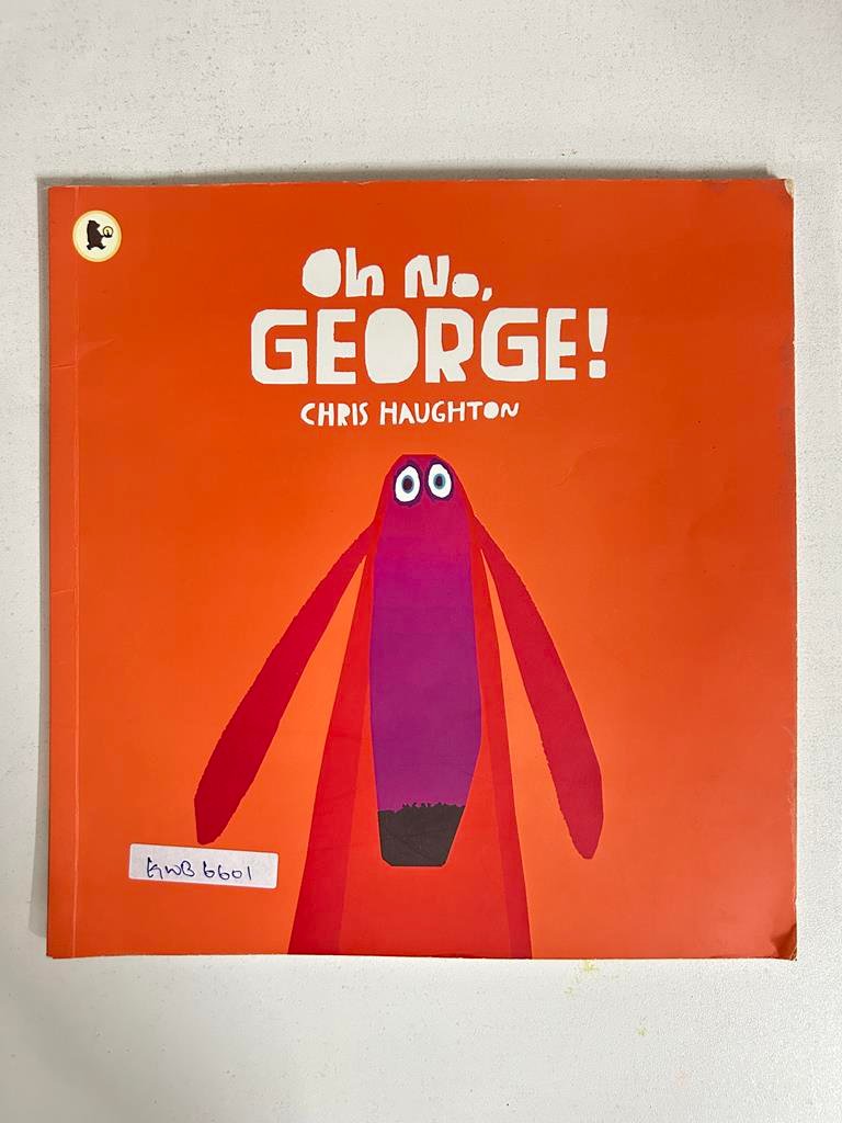 Oh No, George!_Chris Haughton