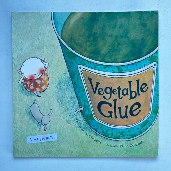 Vegetabel Glue_Susan Chandler