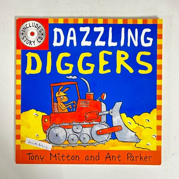 Dazzling Diggers_No CD_Tony Mitton