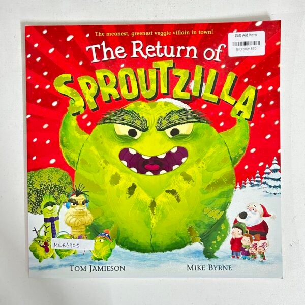 The Retrun Of Sproutzilla_Mike Byrne