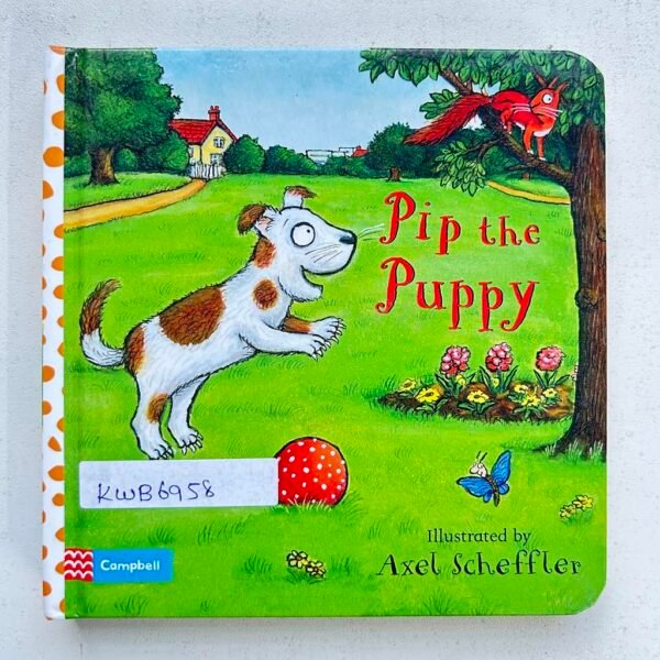 Pip The Puppy_Axel Scheffler