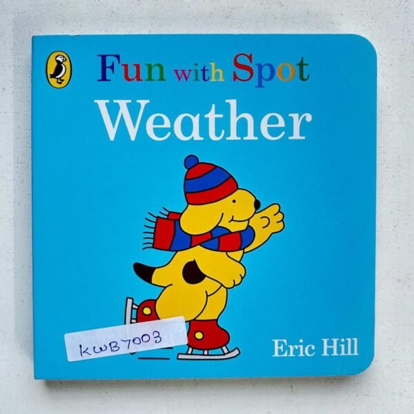 Fun With Spot_Weather_Eric Hill