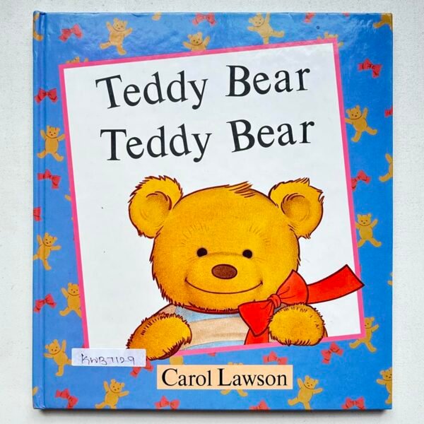 Teddy Bear Teddy Bear_Carol Lawson