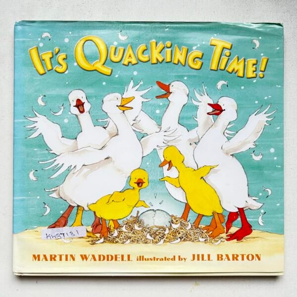 It's Quacking Time!_Martin Waddell