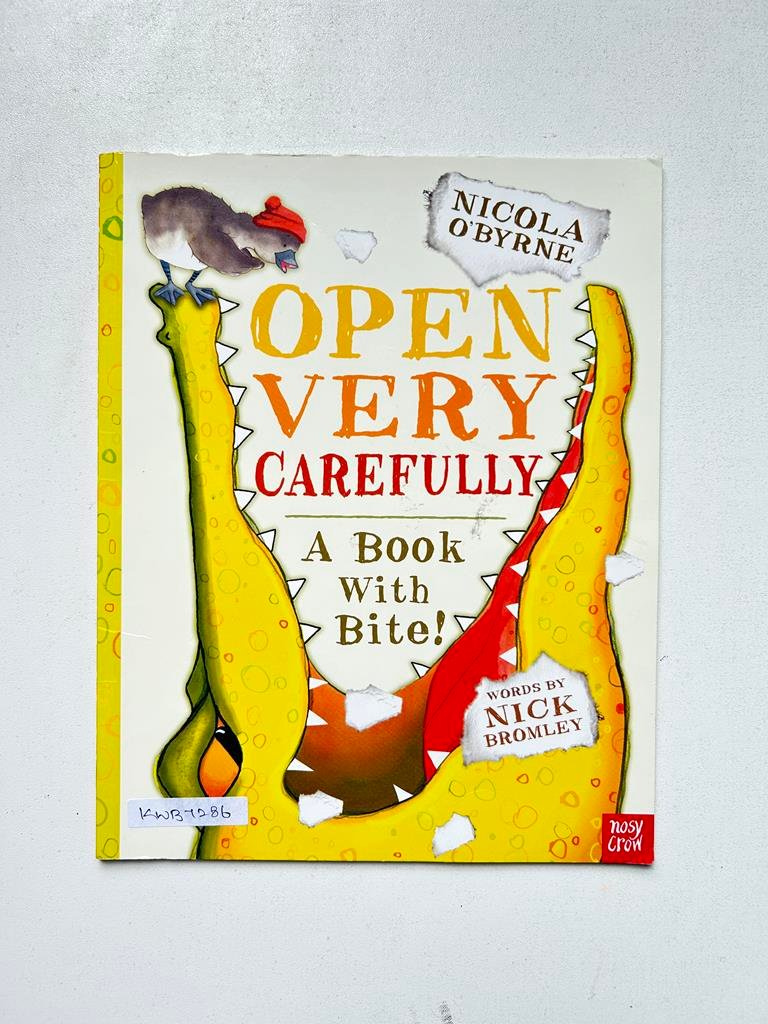 Open Very Carefully A Book With Bite!_Nick Bromley